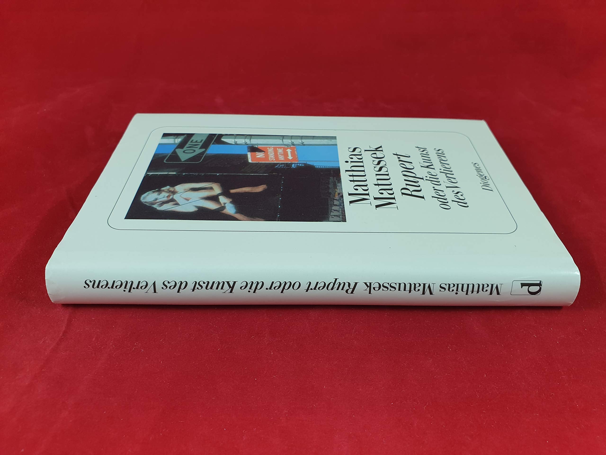 Rupert oder die Kunst des Verlierens Contemporary literature Books