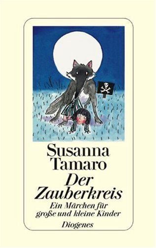 Der Zauberkreis. Ein Märchen für große und kleine Kinder Books