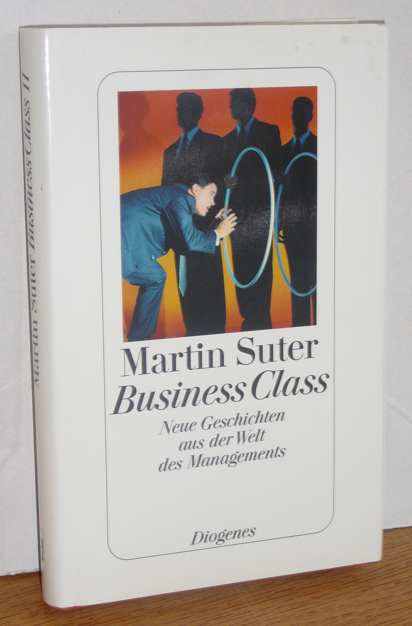 Business Class: Neue Geschichten aus der Welt des Managements Contemporary literature