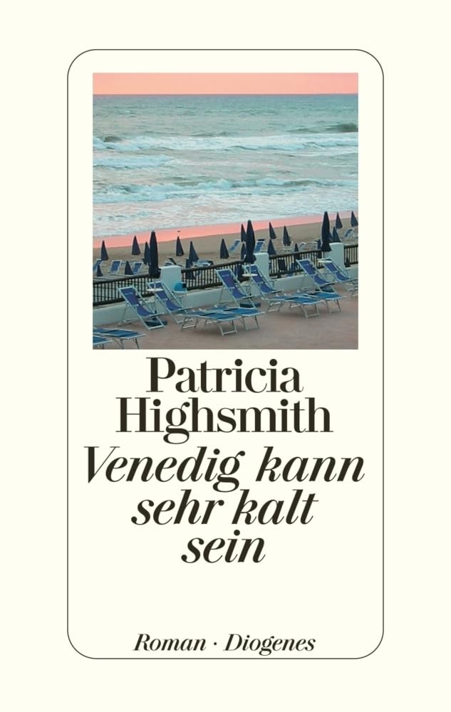 Venedig kann sehr kalt sein: Roman. Mit e. Nachw. v. Paul Ingendaay Contemporary literature
