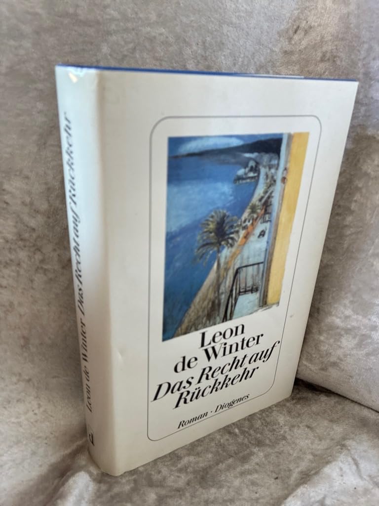 Das Recht auf Rückkehr: Roman Contemporary literature