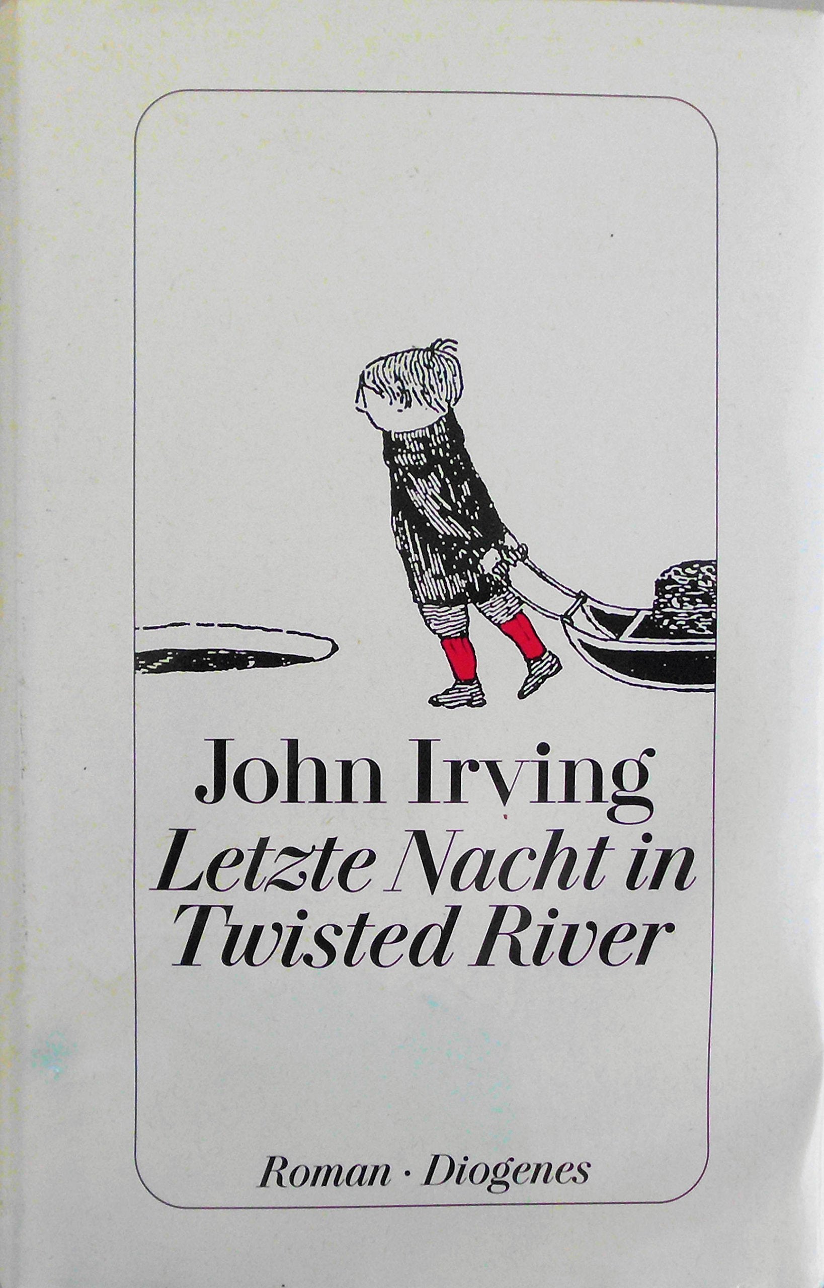Letzte Nacht in Twisted River: Roman Contemporary literature