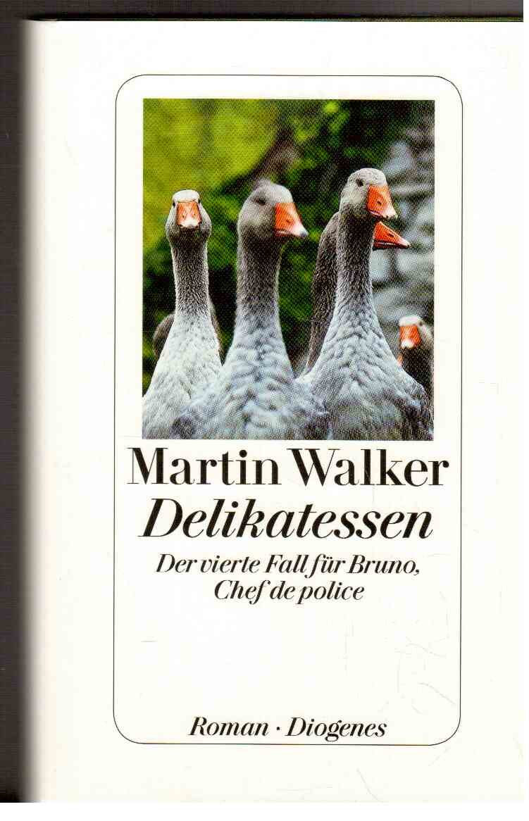 Delikatessen: Der vierte Fall für Bruno, Chef de police Contemporary literature