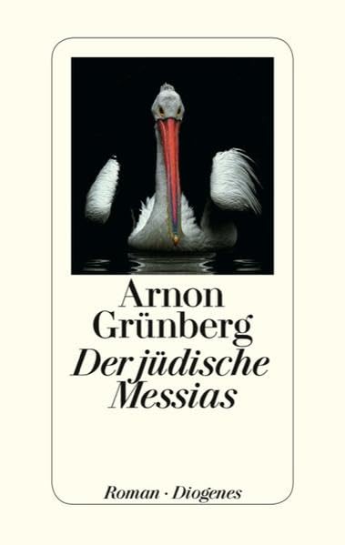 Der jüdische Messias: Roman Contemporary literature