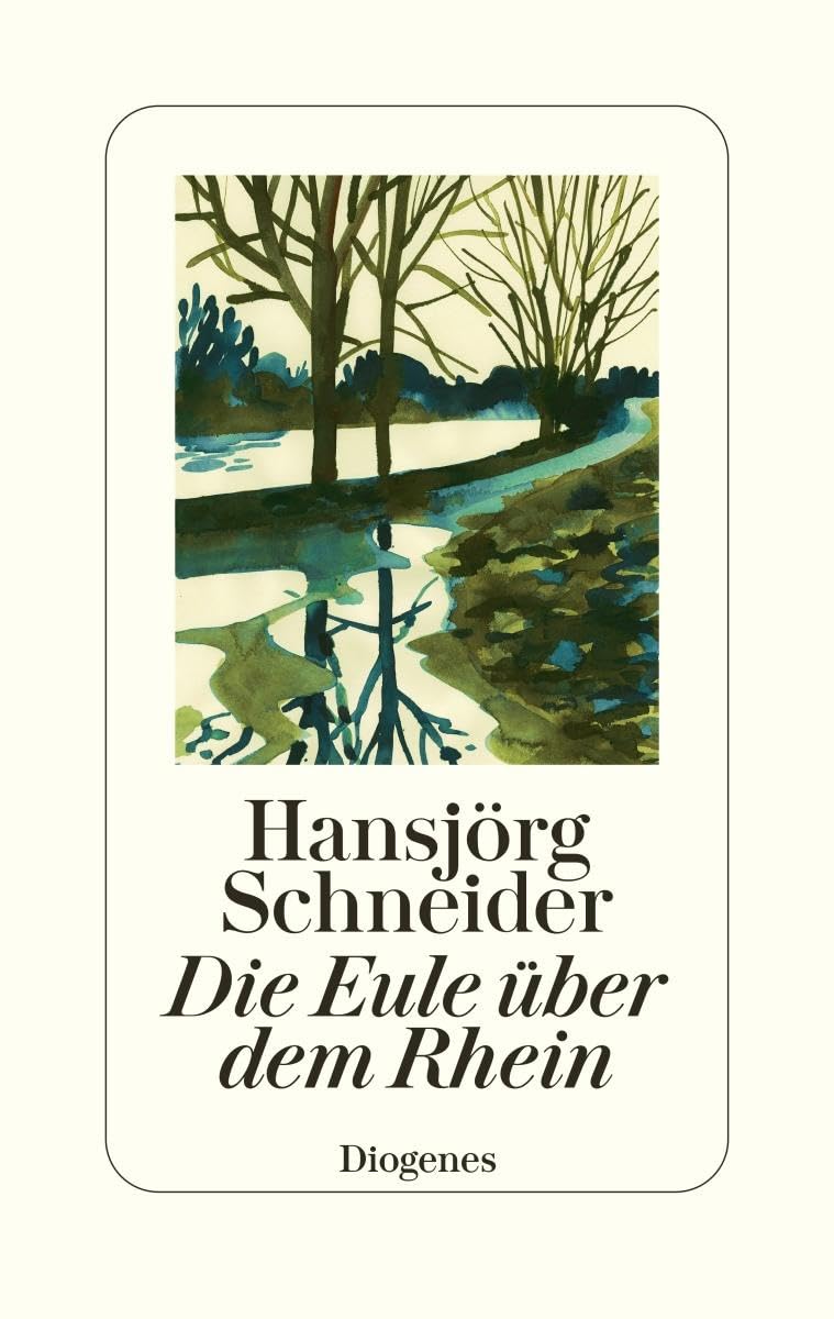 Die Eule über dem Rhein: Prosa Essays & Short Stories