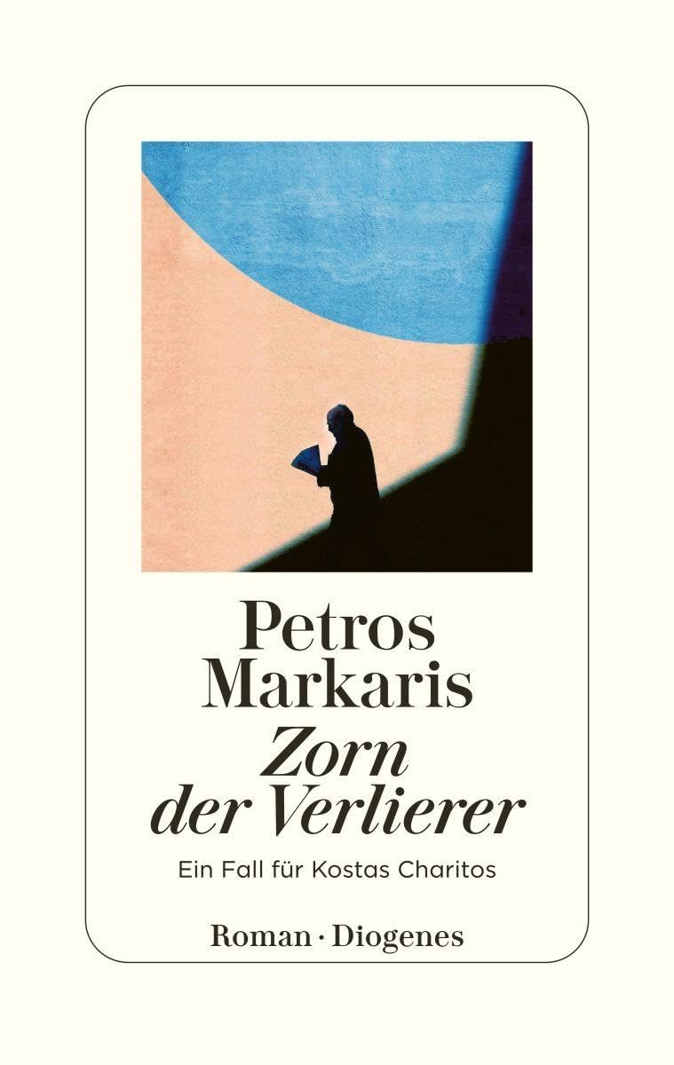 Zorn der Verlierer: Ein Fall für Kostas Charitos Contemporary literature