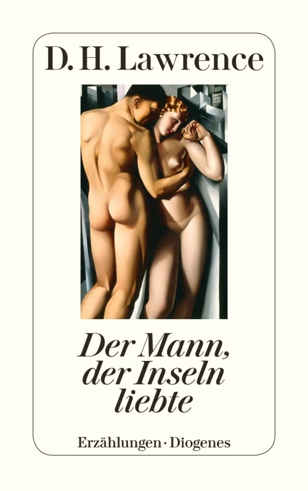 Der Mann, der Inseln liebte: (Sämtl. Erzählungen 4) (detebe) Classics
