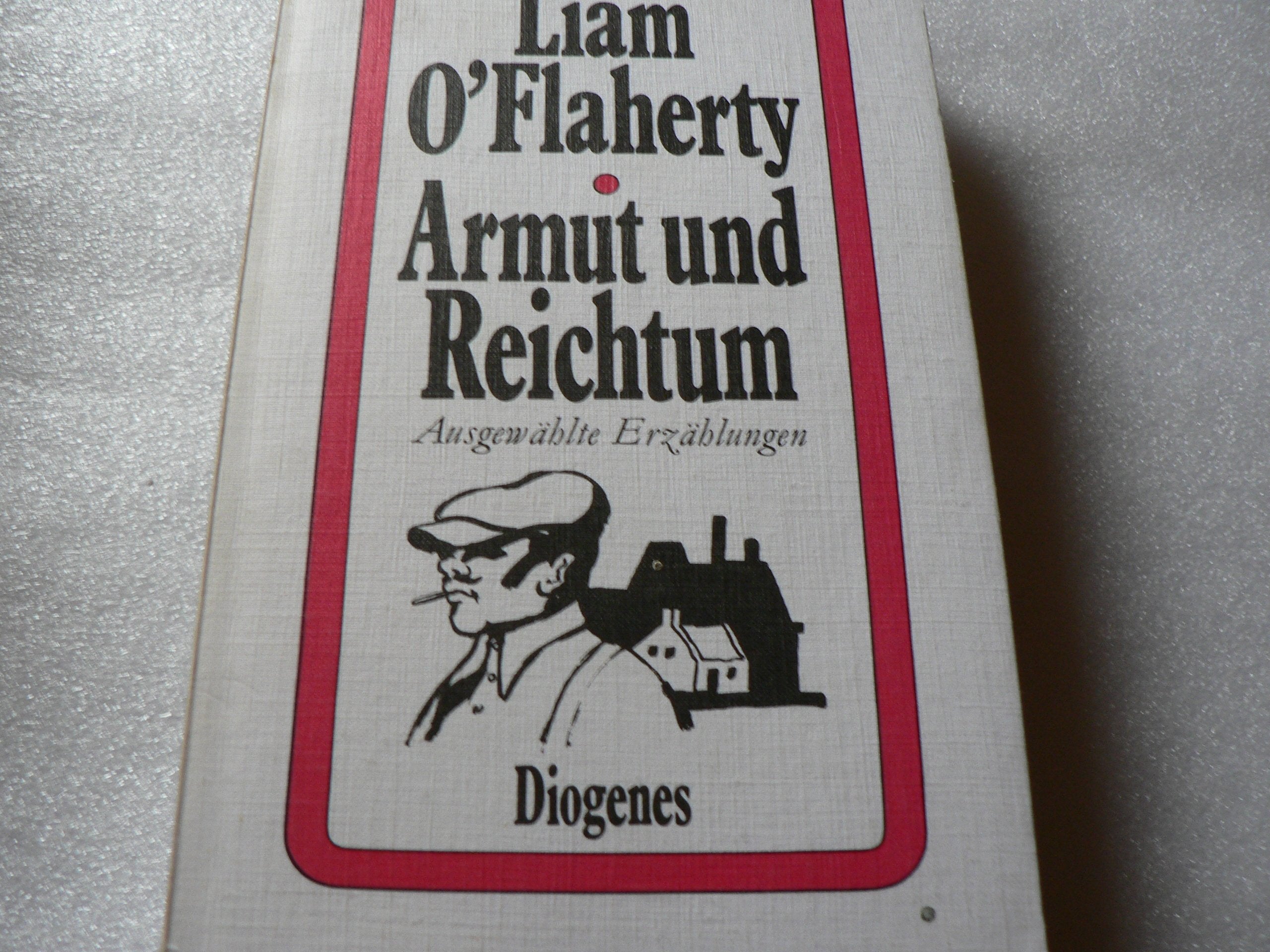 Armut und Reichtum. Ausgewählte Erzählungen. Books