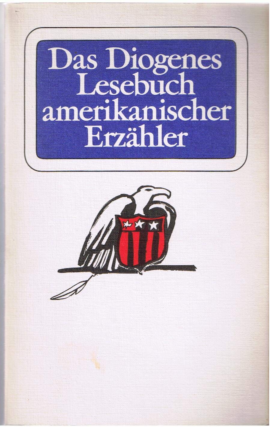Das Diogenes Lesebuch amerikanischer Erzähler book
