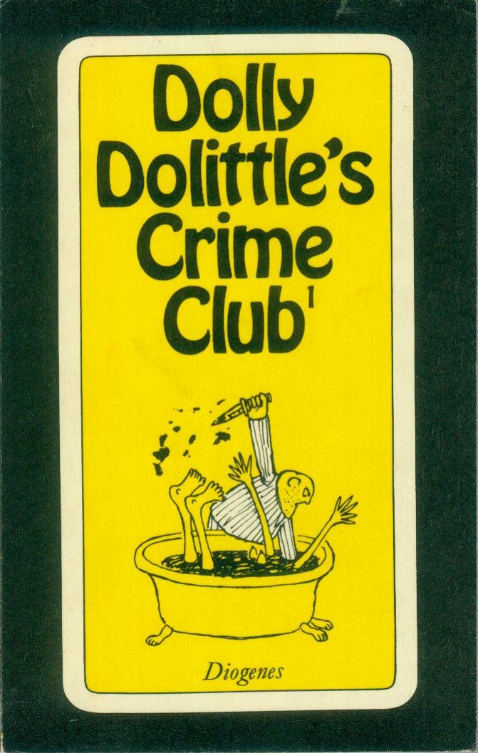 Dolly Dolittle's Crime Club 1 (detebe) Cartoons