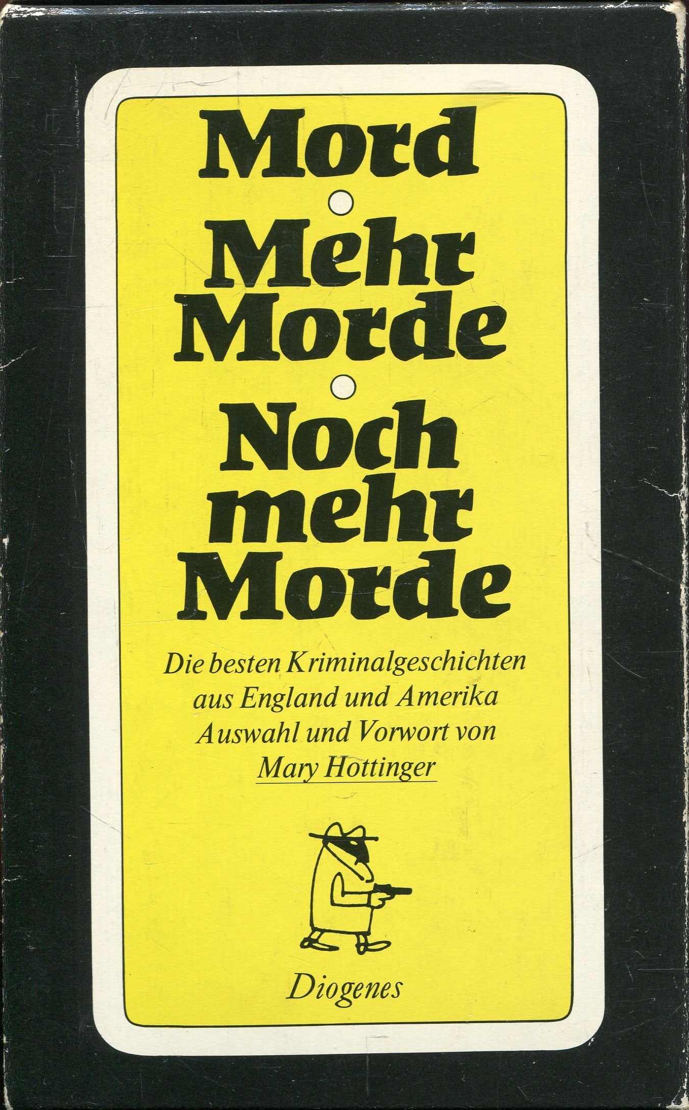Mord/ Mehr Morde/ Noch mehr Morde (K1). Books