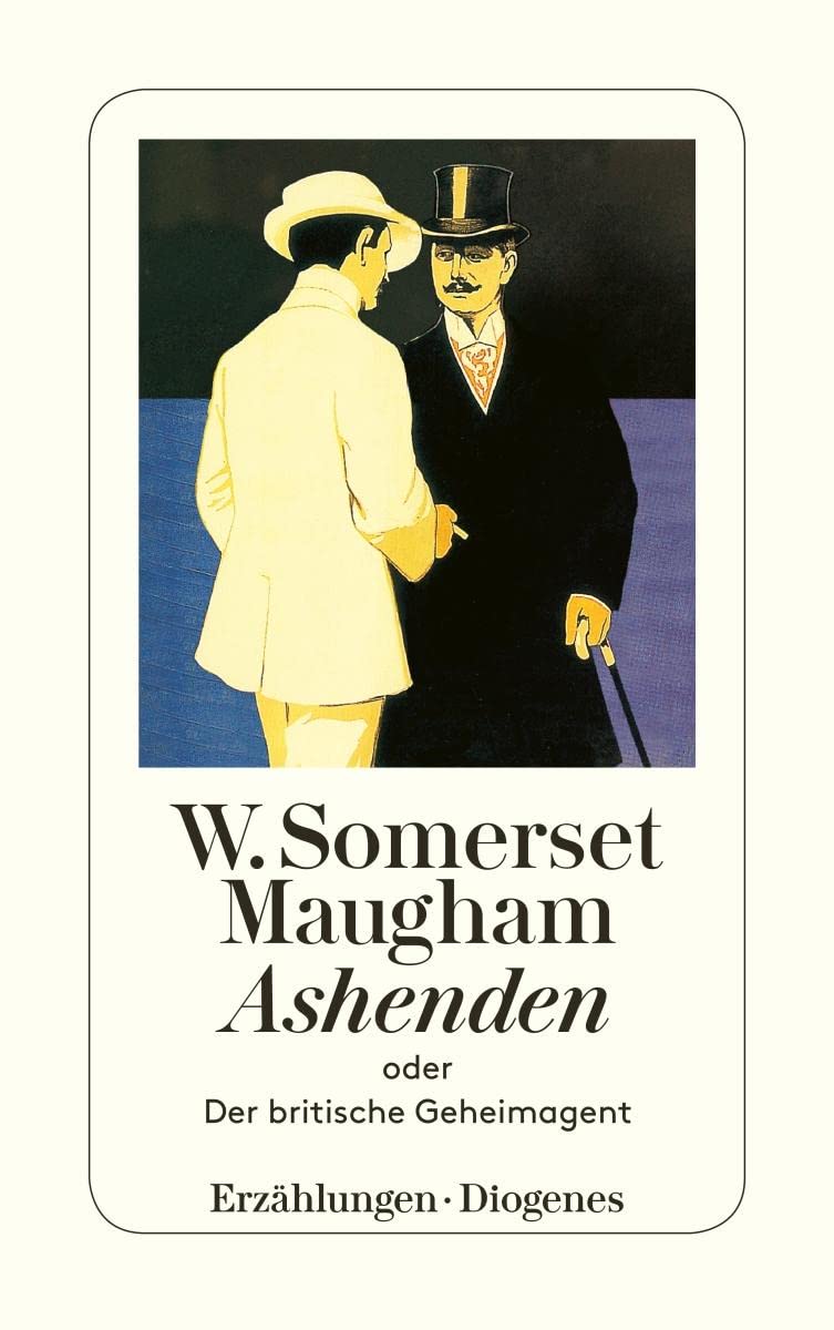 Ashenden oder Der britische Geheimagent Classics