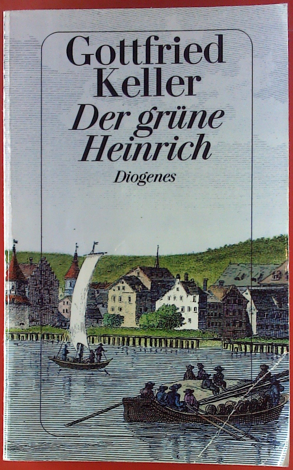 Der grüne Heinrich III/ IV. Zürcher Ausgabe Books