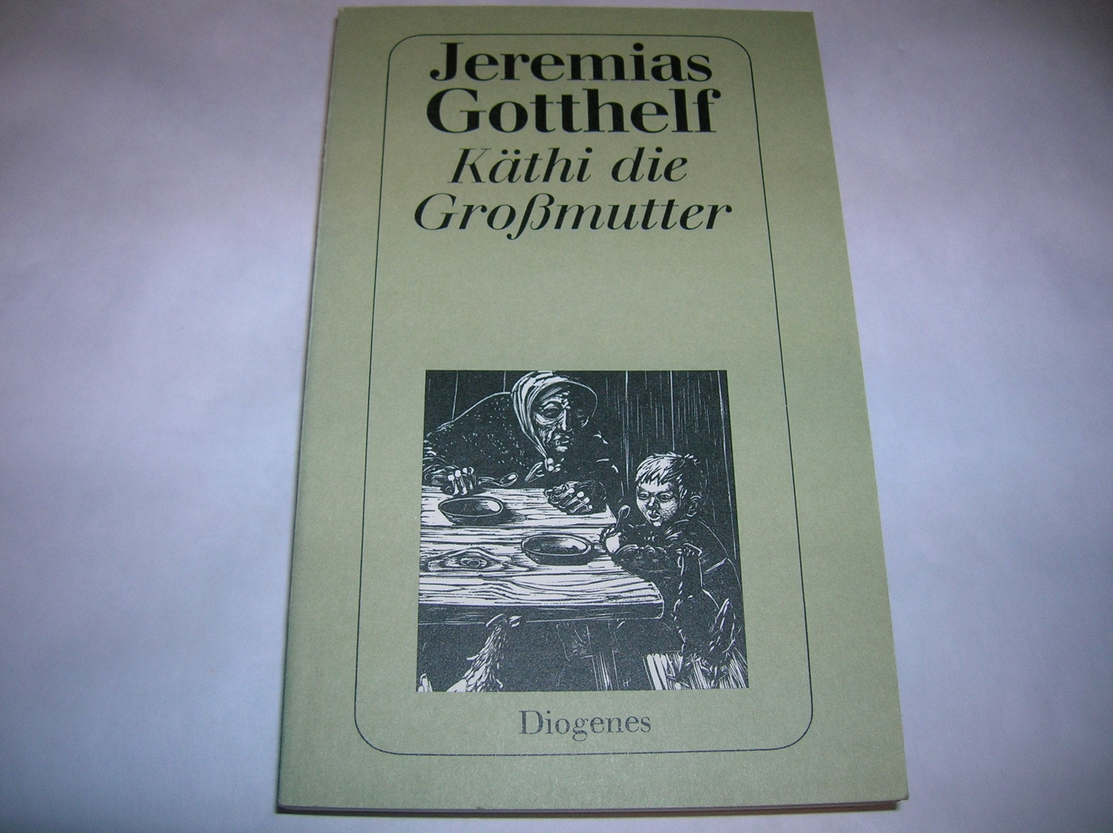Käthi die Großmutter oder Der wahre Weg durch jede Not (Nr.170/7) Books