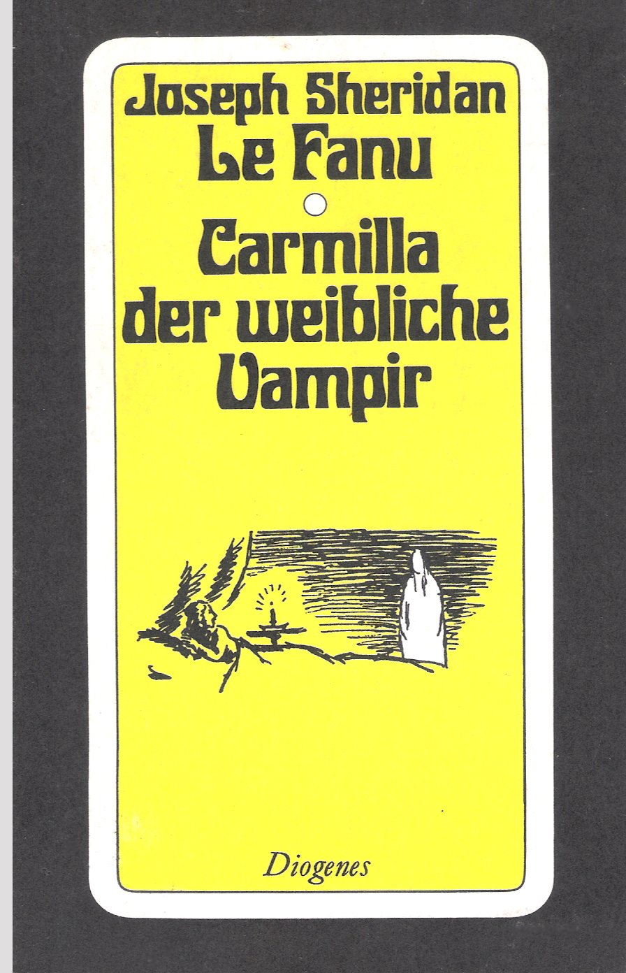 Carmilla, der weibliche Vampir: Eine Vampirgeschichte (detebe) Books