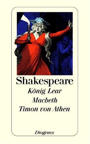 König Lear / Macbeth / Timon von Athen (detebe) Drama