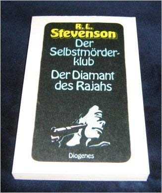 Der Selbstmörderklub / Der Diamant des Rajahs. Books