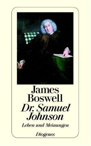 Dr. Samuel Johnson: Leben und Meinungen Memories