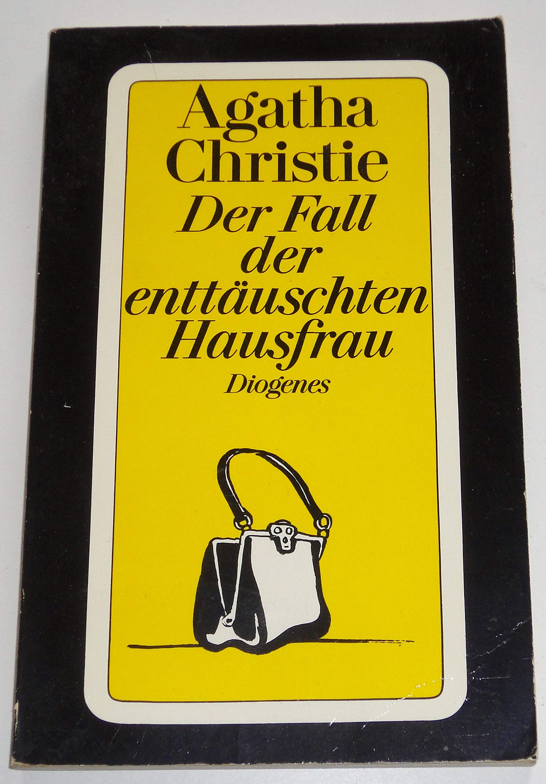 Der Fall der enttäuschten Hausfrau: Sechs Kriminalgeschichten: Sechs Kriminalgeschichten. Ausgew. u. eingel. v. Peter Naujack. Aus d. Engl. v. Günter Eichel (detebe) Contemporary literature