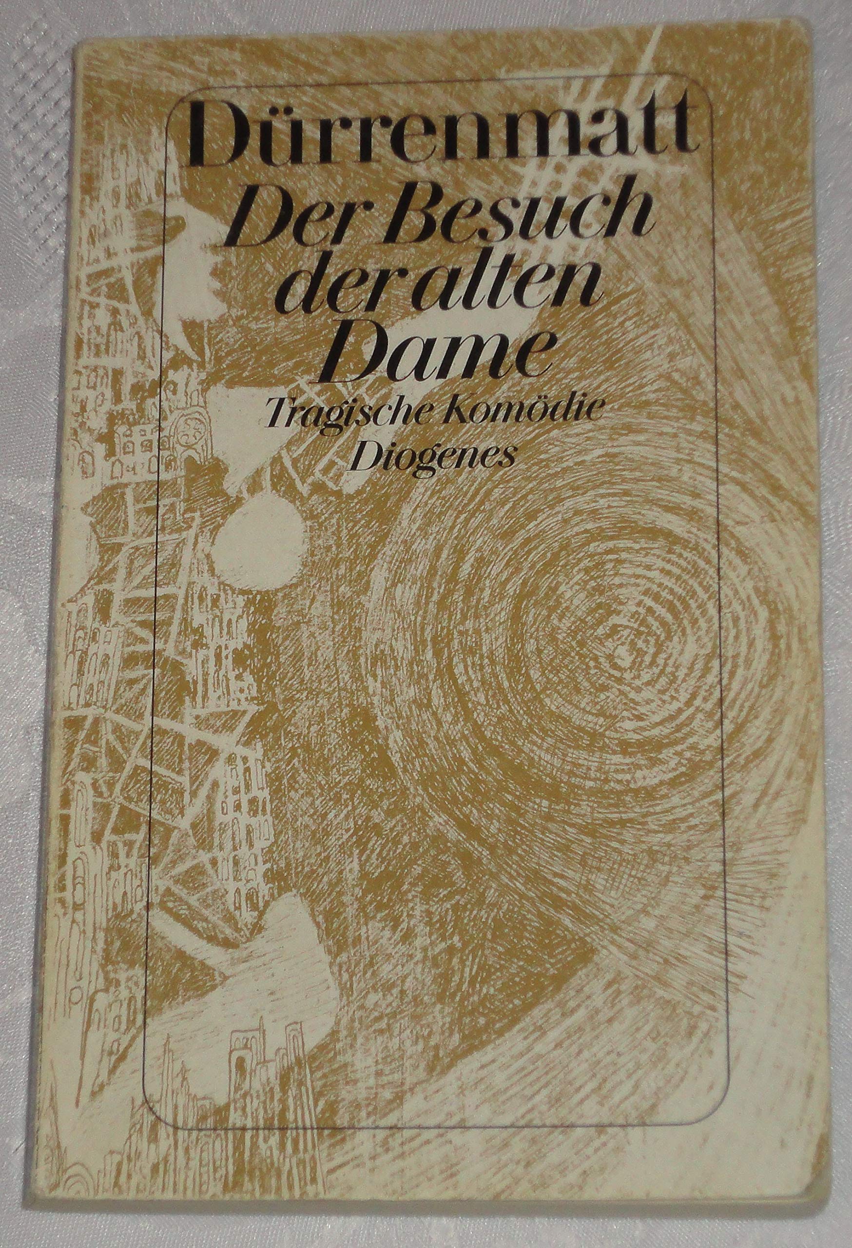 Der Besuch der alten Dame. Eine tragische Komödie Contemporary literature