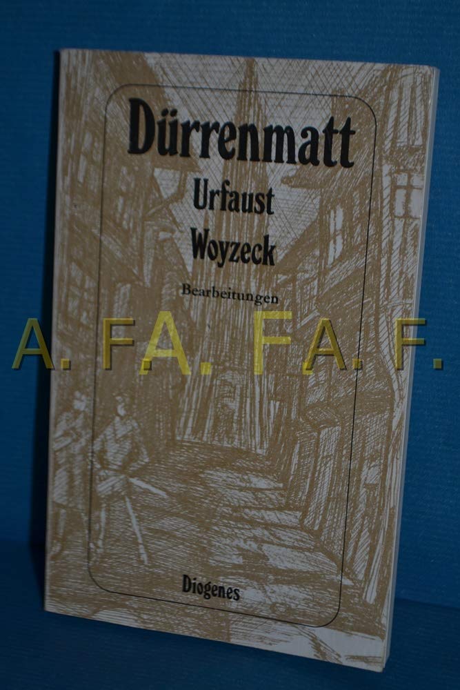 Goethes Urfaust; Büchners Woyzeck Fiction