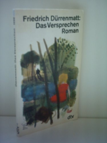 Das Versprechen, Requiem auf den Kriminalroman : Aufenthalt in einer kleinen Stadt, Fragment ; Dü(rrenmatt, Friedrich: Werkausgabe, 1990 ; Bd. 22; Diogenes-Taschenbuch ; 250,22) Contemporary literature