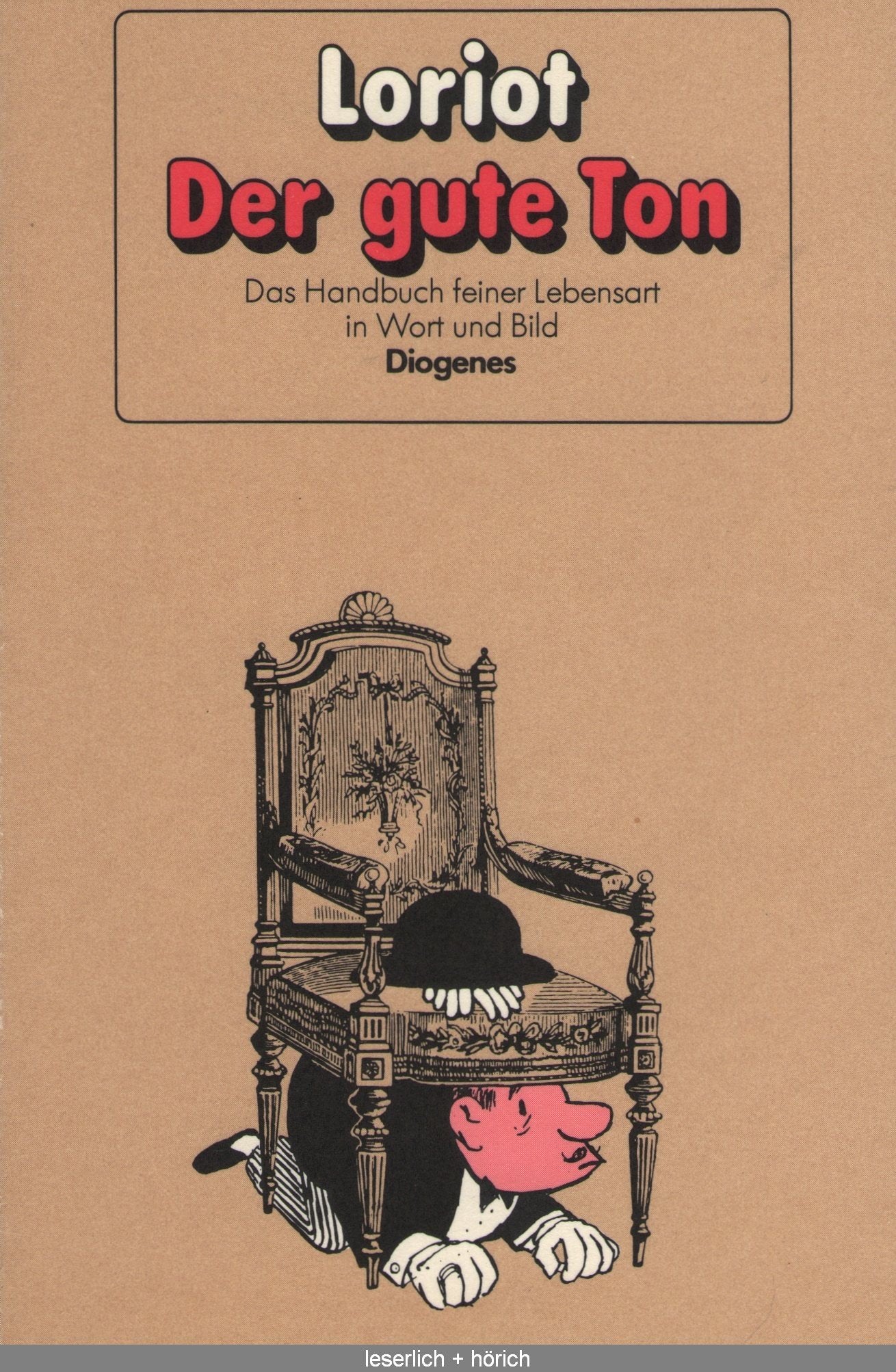 Der gute Ton: Das Handbuch feiner Lebensart in Wort und Bild Cartoons