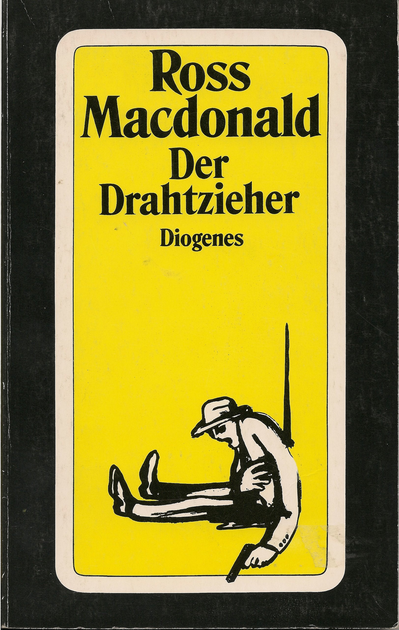 Der Drahtzieher: Detektivstories um Lew Archer Crime & Thrillers