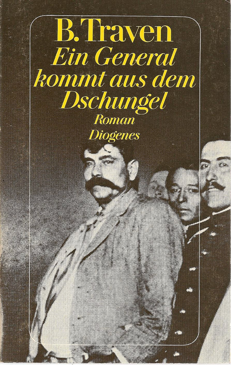 Ein General kommt aus dem Dschungel: Roman (detebe) Books
