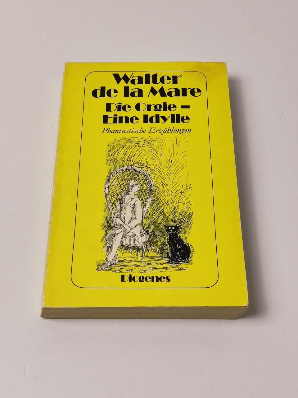Die Orgie. Eine Idylle. Phantastische Erzählungen. Books