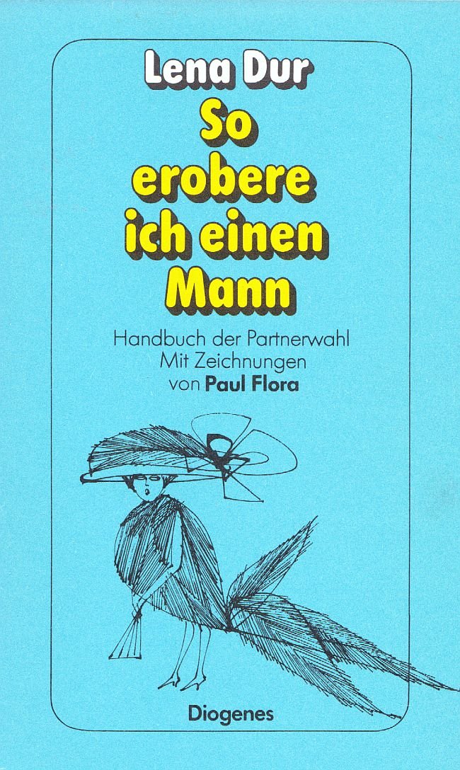 Product Image: So erobere ich einen Mann. Handbuch der Partnerwahl.