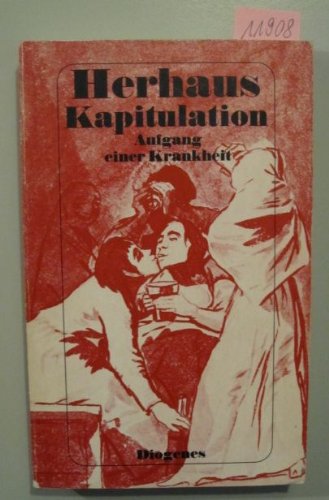 Kapitulation. Aufgang einer Krankheit. Medicine