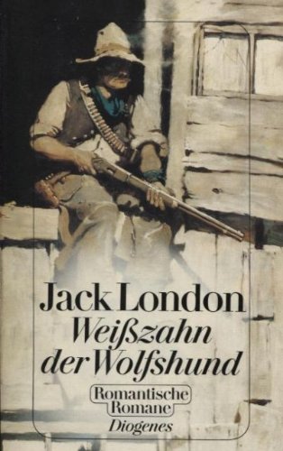 Weißzahn, der Wolfshund. (6848 796). ( Romantische Romane). Books