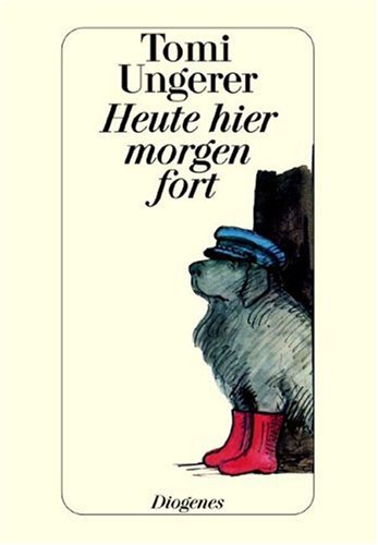 Heute hier, morgen fort Art & Literature