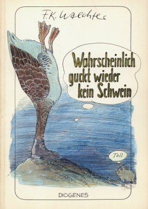 Wahrscheinlich guckt wieder kein Schwein Cartoons
