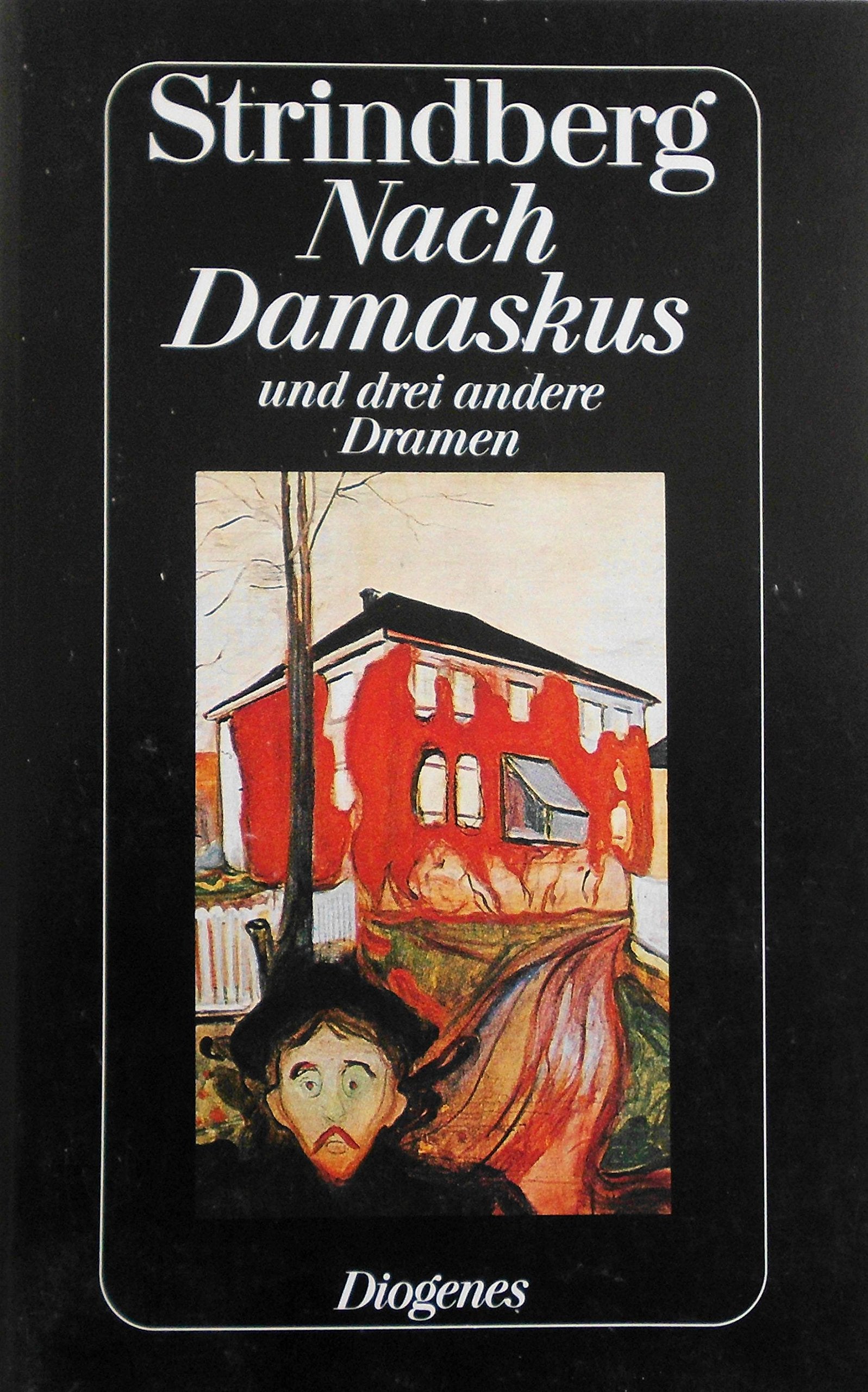 Nach Damaskus und drei andere Dramen Books