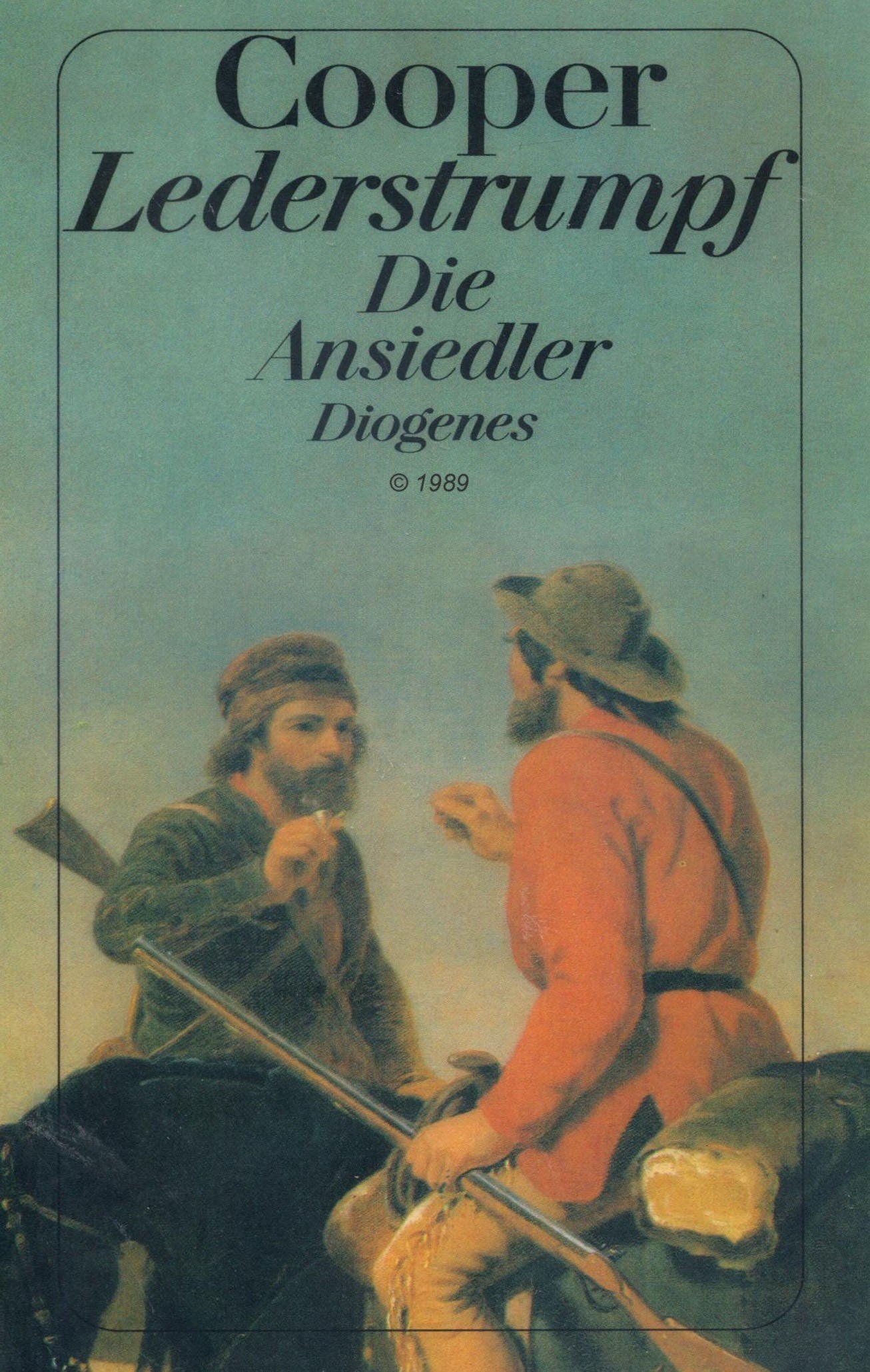 Product Image: Lederstrumpf. Die Ansiedler. Oder Die Quellen des Susquehanna. Ein Zeitgemälde.
