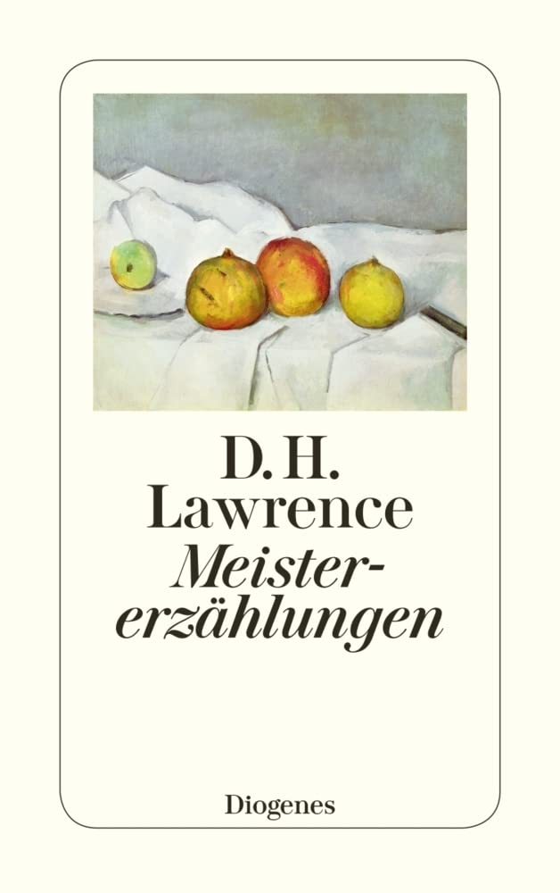 Meistererzählungen: Ausgew., übertr. u. m. e. Nachw. v. Elisabeth Schnack (detebe) Classics