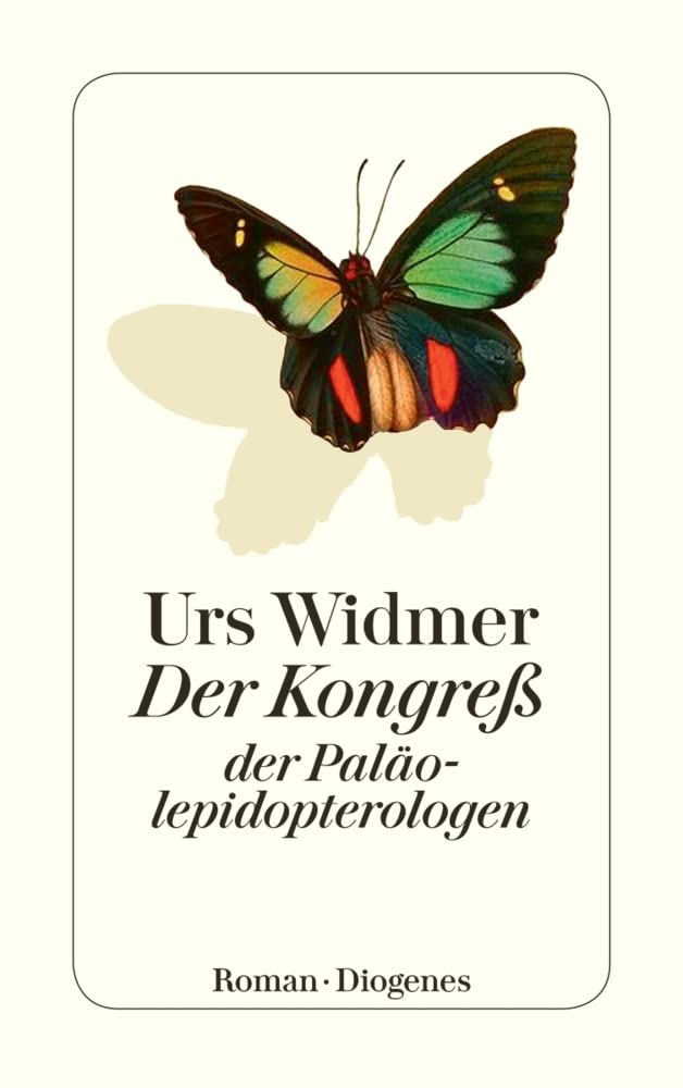 Der Kongreß der Paläolepidopterologen: Roman (detebe) Contemporary literature