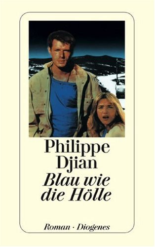 Blau wie die Hölle: Roman Contemporary literature