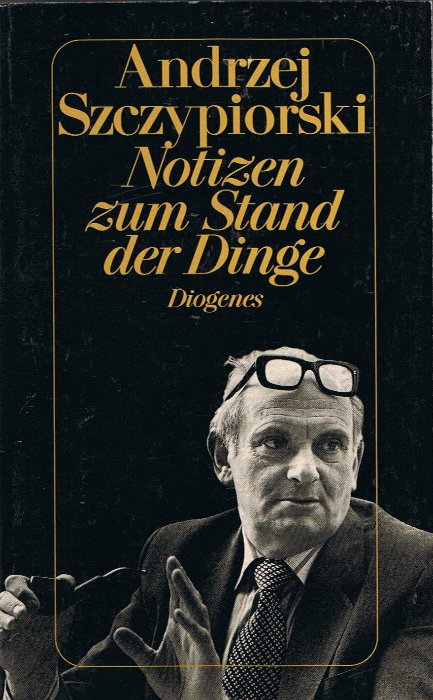 Notizen zum Stand der Dinge Books