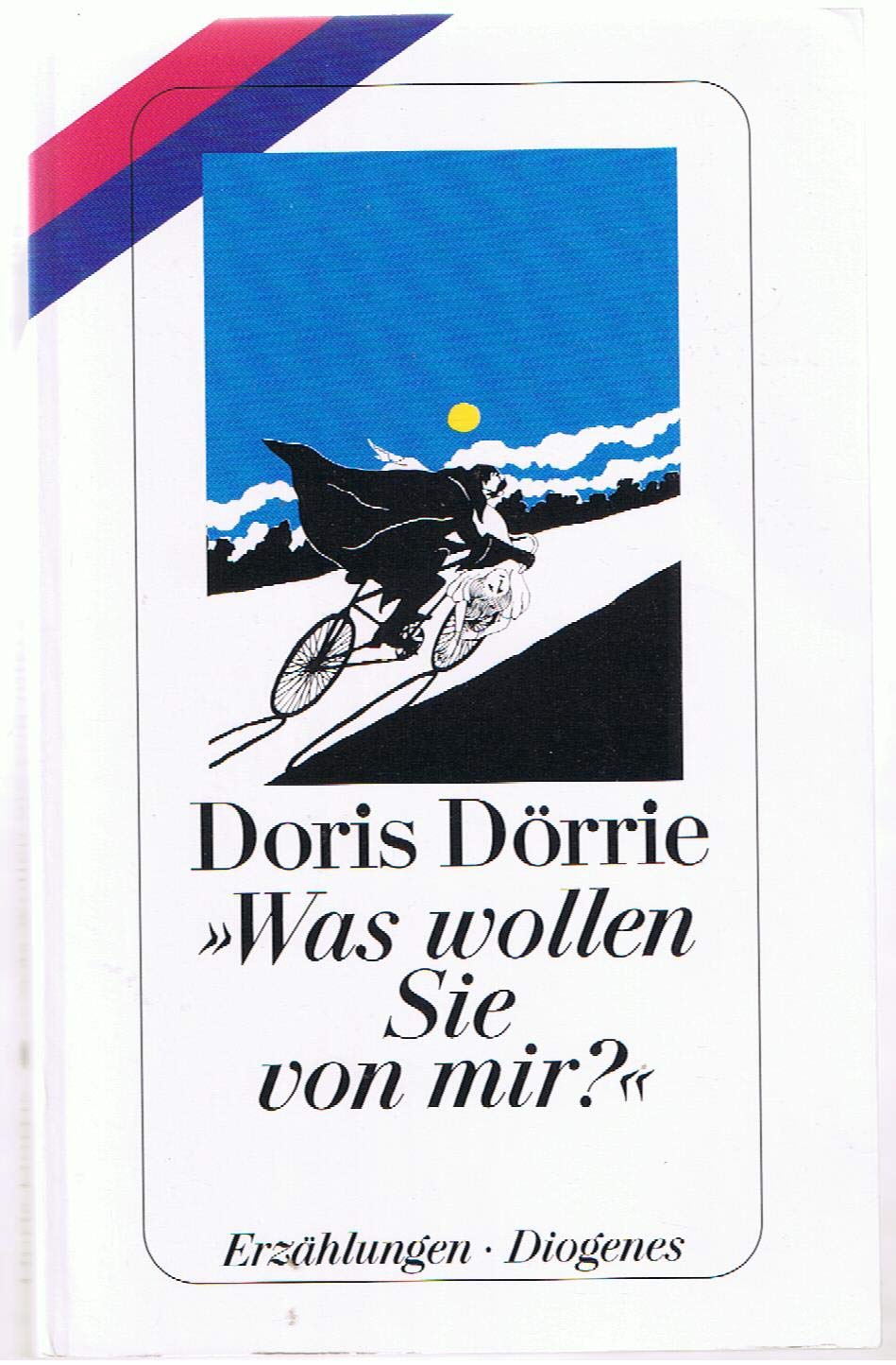 Was wollen Sie von mir? und fünfzehn andere Geschichten. Contemporary literature