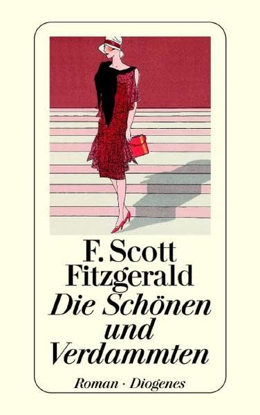 Die Schönen und Verdammten: Roman (detebe) Classics