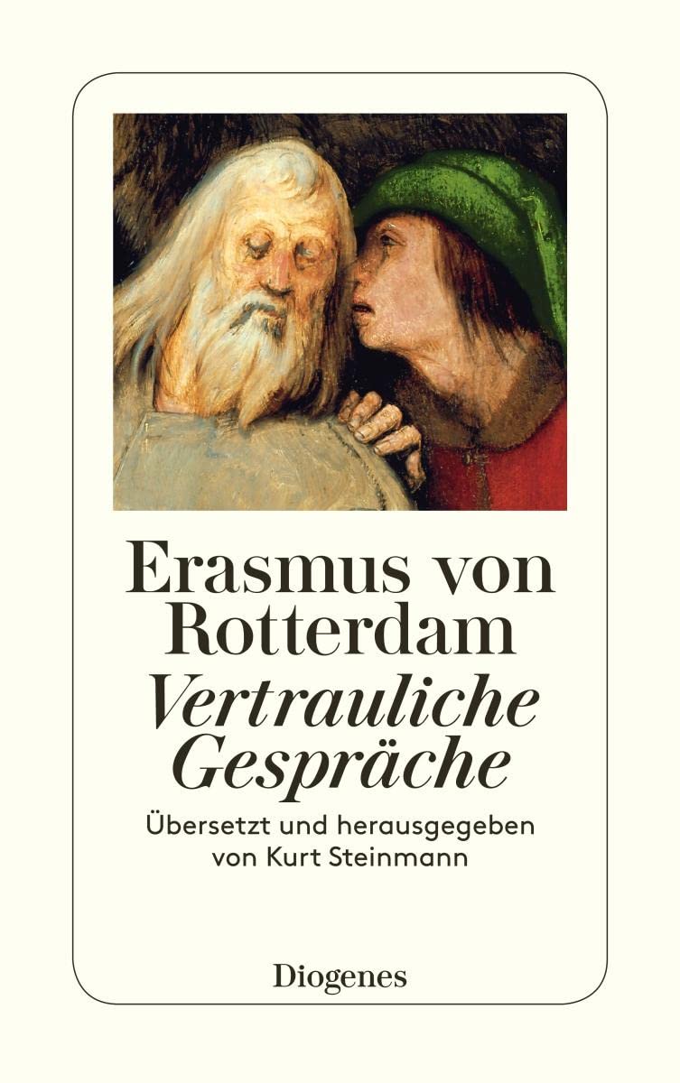 Vertrauliche Gespräche. Erasmus von Rotterdam Philosophy