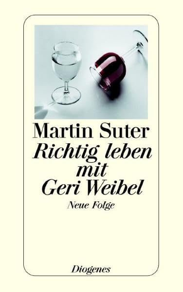 Richtig leben mit Geri Weibel Contemporary literature