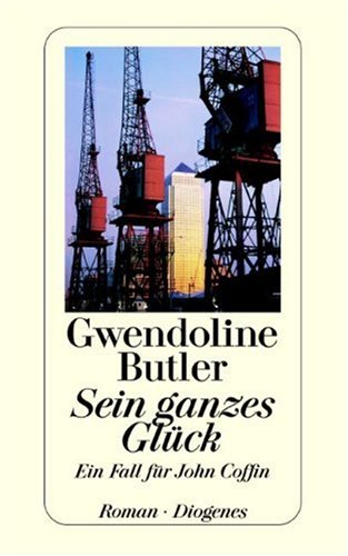 Sein ganzes Glück: Ein Fall für John Coffin Crime & Thrillers