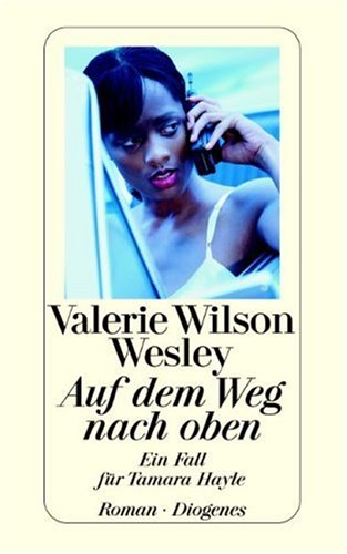 Auf dem Weg nach oben: Ein Fall für Tamara Hayle: Ein Fall für Tamara Hayle. Roman Crime & Thrillers