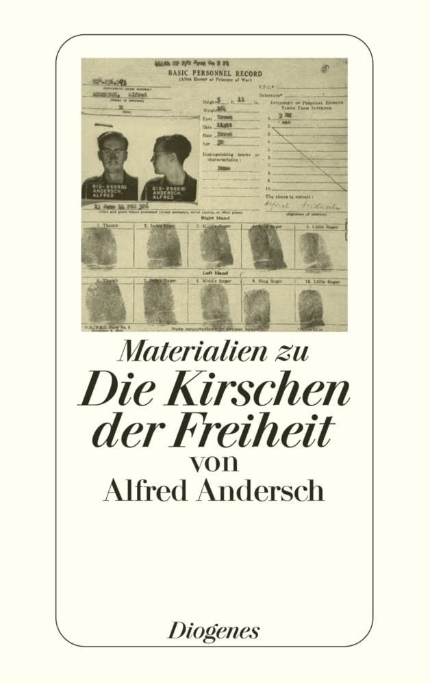 Materialien zu Die Kirschen der Freiheit von Alfred Andersch Social Sciences