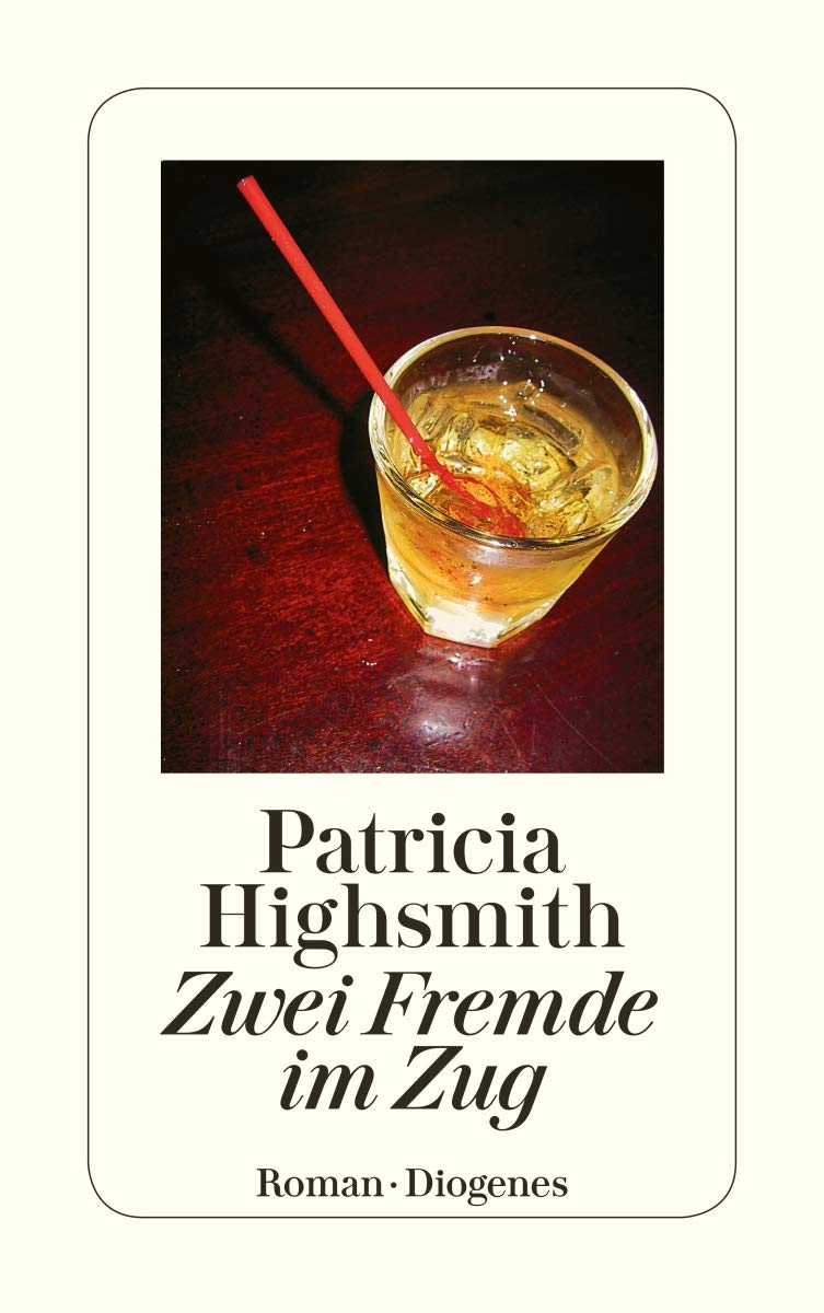 Zwei Fremde im Zug: Roman. Nachw. v. Paul Ingendaay (detebe) Contemporary literature