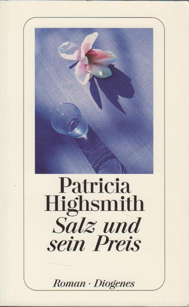 Salz und sein Preis: Roman Contemporary literature